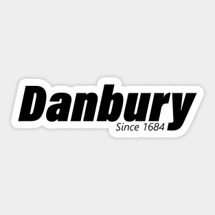 Danbury 1684 Sticker